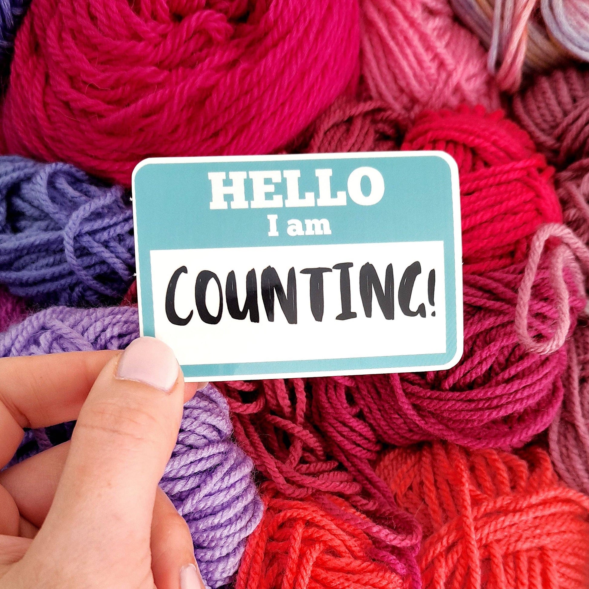 Hello I Am Counting Knitting Sticker – Funny Crafter Sticker | ColourPopCrafts